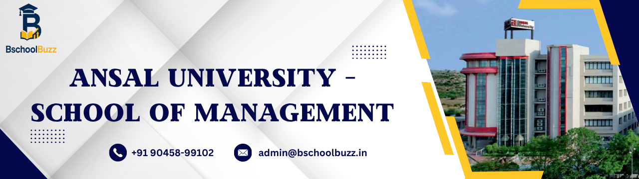 Sushant University – School of Business (Ansal)