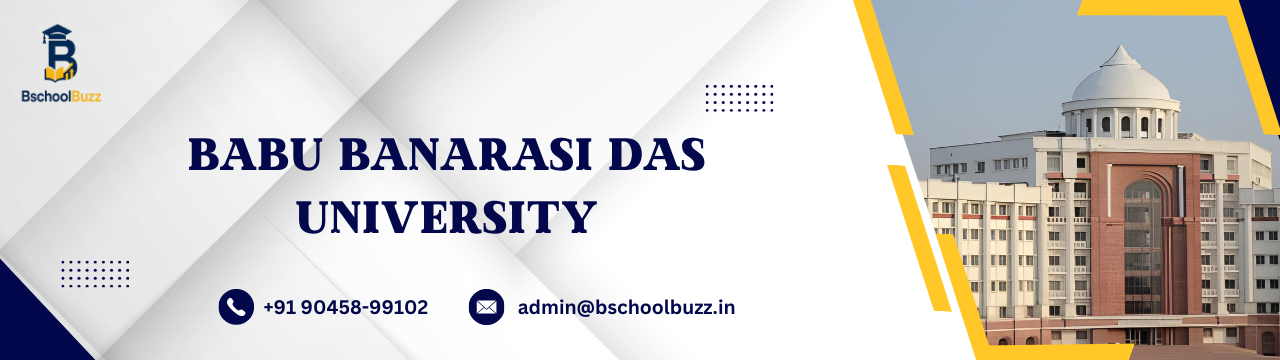 Babu Banarasi Das University – School of Management