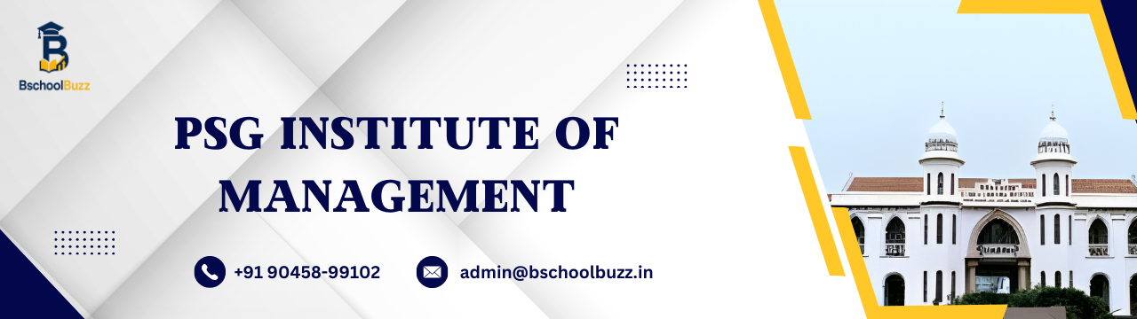 PSG Institute of Management (PSGIM)