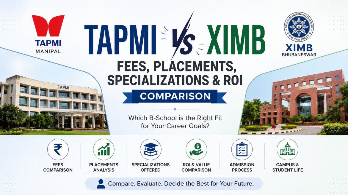 TAPMI vs XIMB: Fees, Placements, Specializations and ROI Comparison
