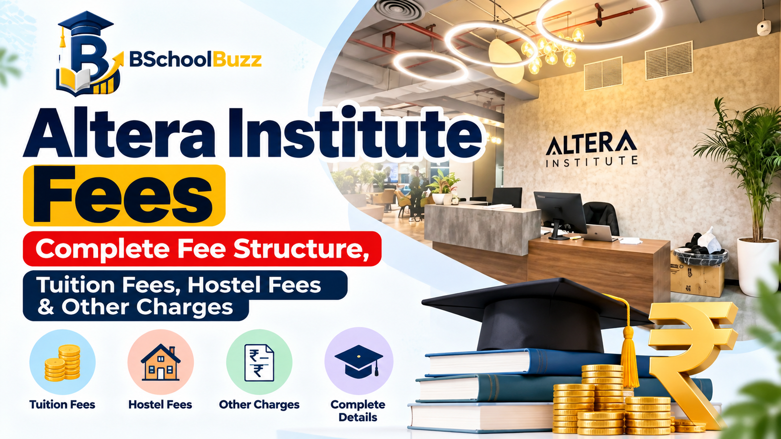 # Altera Institute Fees: Complete Fee Structure, Tuition Fees, Hostel Fees & Other Charges