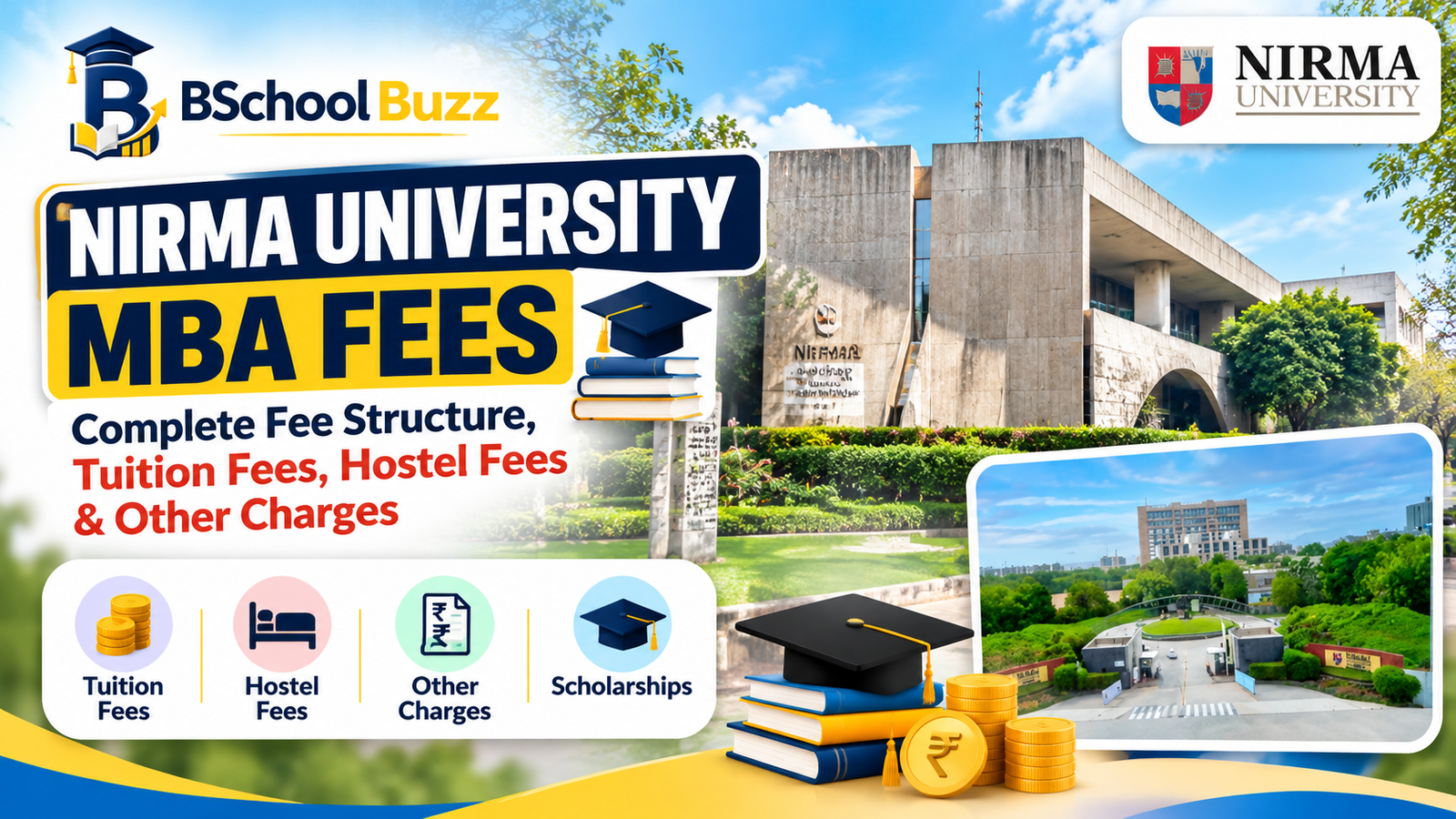 NIRMA University MBA Fees: Complete Fee Structure, Tuition Fees, Hostel Fees & Other Charges
