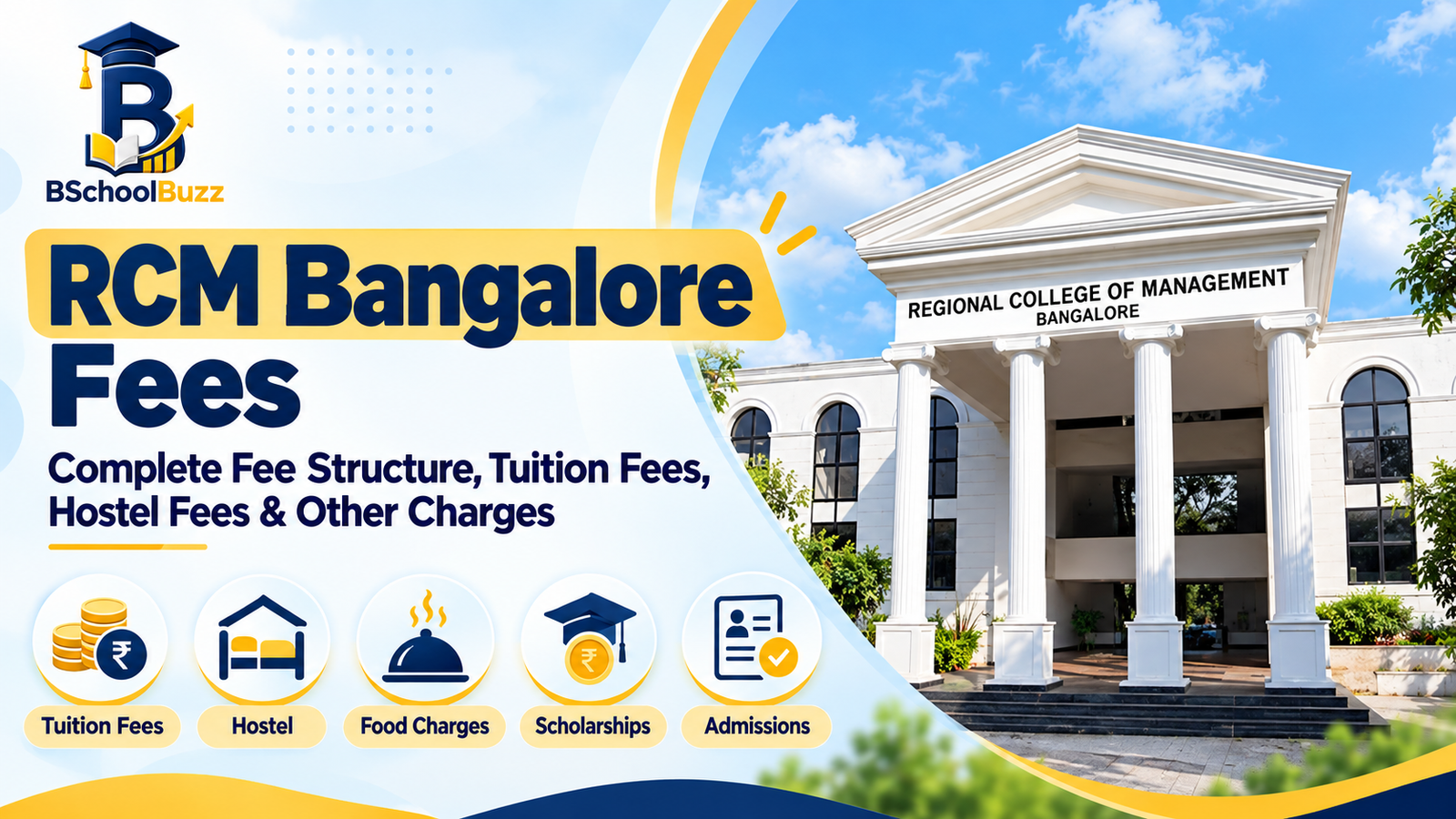 RCM Bangalore Fees: Complete Fee Structure, Tuition Fees, Hostel Fees & Other Charges