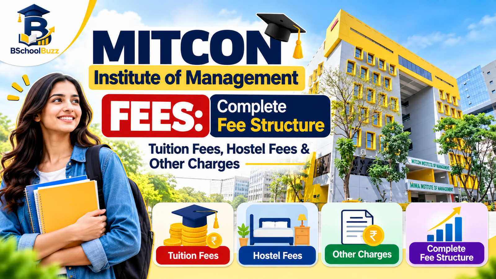 MITCON Institute of Management Fees: Complete Fee Structure, Tuition Fees, Hostel Fees & Other Charges