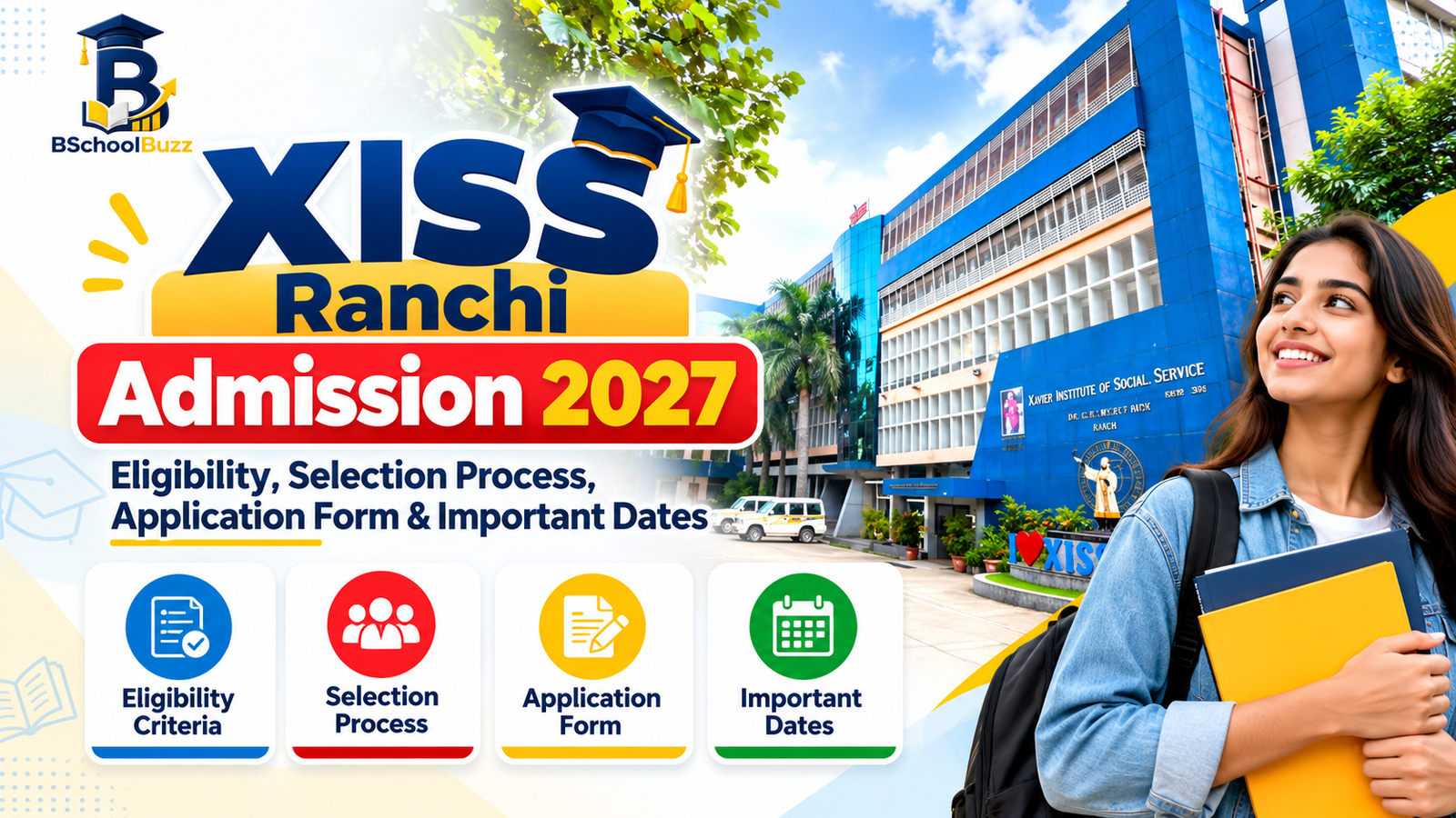 XISS Ranchi Admission 2027: Eligibility, Selection Process, Application Form & Important Dates