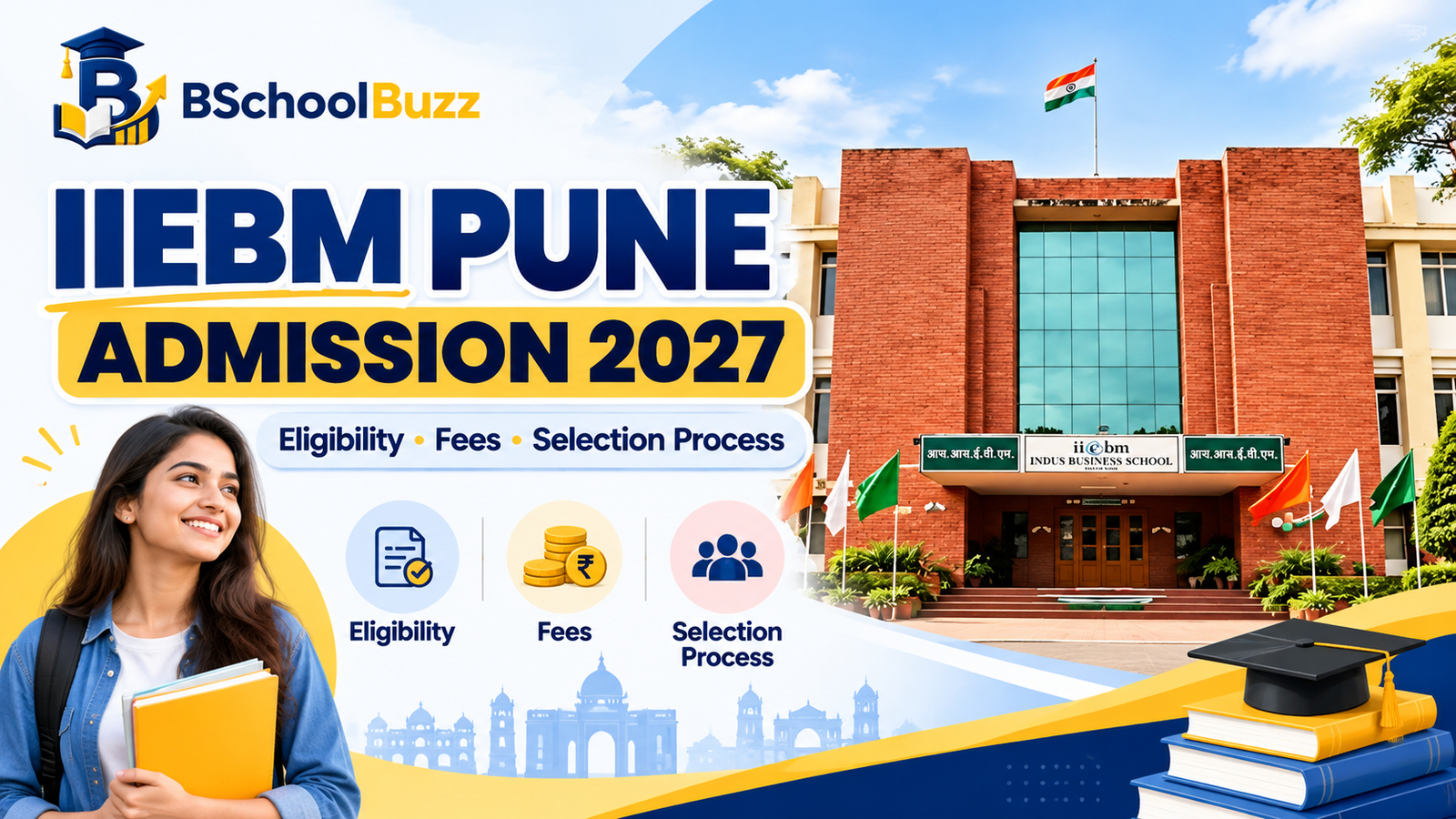 IIEBM Pune Admission 2027: Eligibility, Selection Process, Application Form & Important Dates