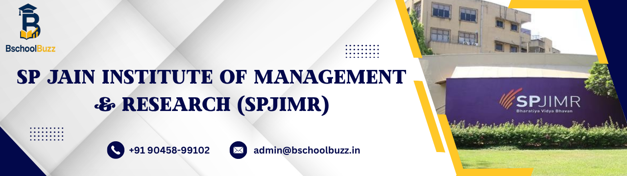 S.P. Jain Institute of Management and Research (SPJIMR)